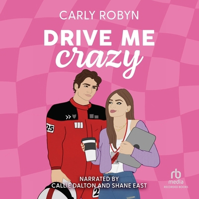 Drive Me Crazy B0DXTSFLXB Book Cover