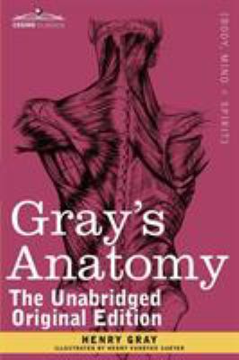 Gray's Anatomy: Descriptive and Surgical 1616404698 Book Cover
