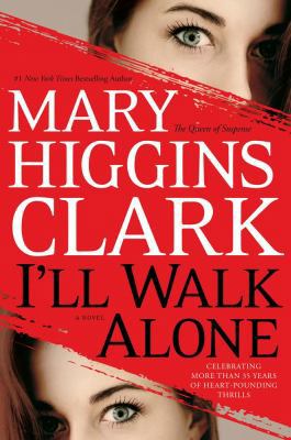 I'll Walk Alone: A Novel 1451662572 Book Cover