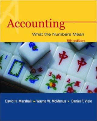 Accounting: What the Numbers Mean 0072834641 Book Cover