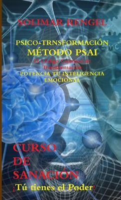 Psico-Transformación Método PSAI- El códigocuán... [Spanish] 1326787349 Book Cover