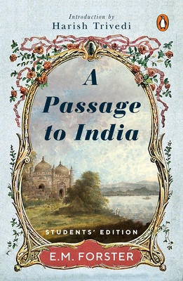 A Passage to India 0143451227 Book Cover