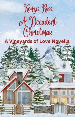 A Decadent Christmas B0FT6N8XTG Book Cover
