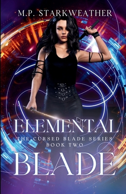 Elemental Blade 1965351379 Book Cover