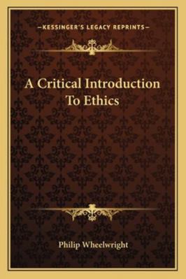 A Critical Introduction To Ethics 1162807075 Book Cover