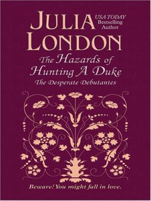 The Hazards of Hunting a Duke [Large Print] 1597225509 Book Cover