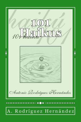101 Haikus [Spanish] 1497429005 Book Cover