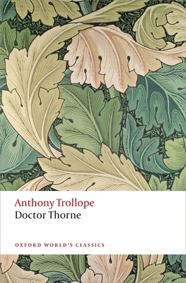 Doctor Thorne 0199662789 Book Cover