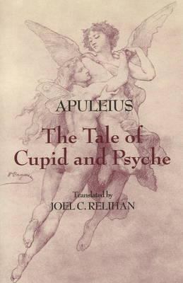 The Tale of Cupid and Psyche 0872209733 Book Cover