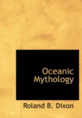 Oceanic Mythology [Large Print] 1434696022 Book Cover