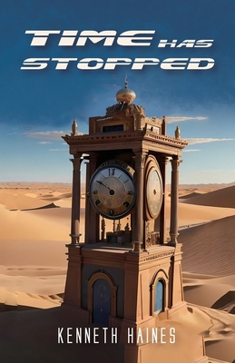 Time Has Stopped B0DZNDYHJV Book Cover