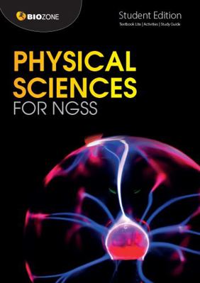 Physical Sciences for NGSS - Student Edition            Book Cover