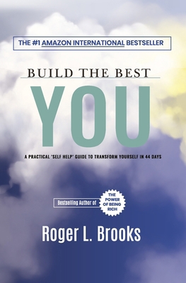Build The Best You: A Practical 'Self Help' Gui... B08RRMS3XH Book Cover