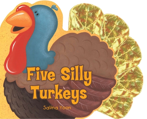 Five Silly Turkeys B007CZ4H0U Book Cover