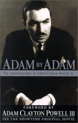 Adam by Adam: The Autobiography of Adam Clayton... 0758201958 Book Cover