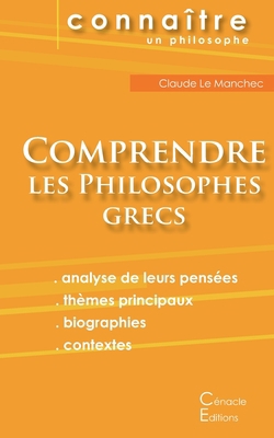 Comprendre les philosophes grecs: Anaximandre, ... [French] 2367886504 Book Cover
