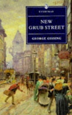 New Grub Street 0460877240 Book Cover