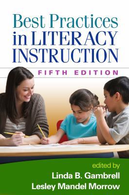 Best Practices in Literacy Instruction, Fifth E... 1462517196 Book Cover