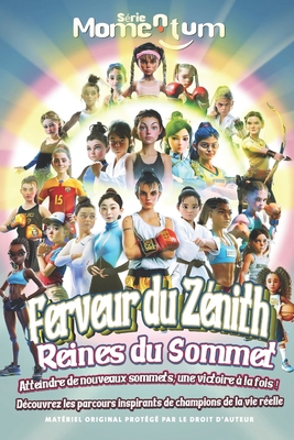 Série Momentum: Ferveur du Zénith: Reines du So... [French] B0D41T3DFT Book Cover