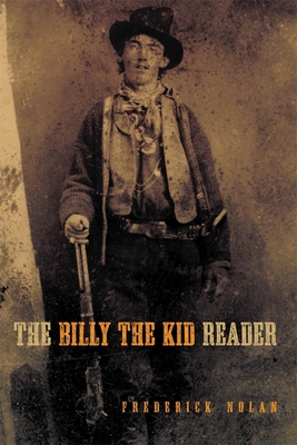 The Billy the Kid Reader 0806157585 Book Cover