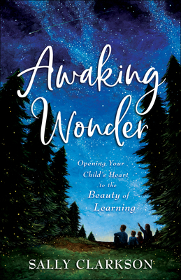 Awaking Wonder 0764237136 Book Cover