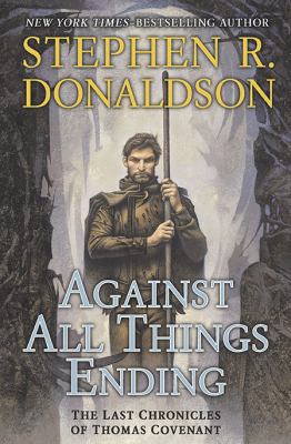 Against All Things Ending 039915678X Book Cover
