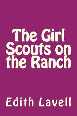 The Girl Scouts on the Ranch 1979639132 Book Cover