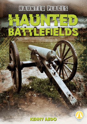 Haunted Battlefields 1098221303 Book Cover