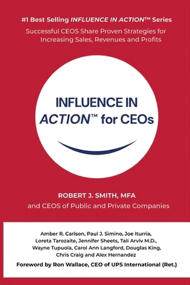 INFLUENCE IN ACTION(TM) for CEOs 1965538126 Book Cover