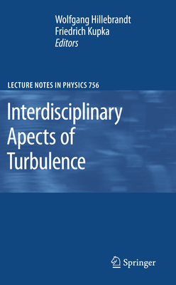 Interdisciplinary Aspects of Turbulence 3642097731 Book Cover