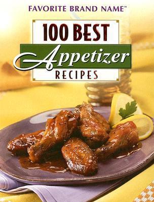 100 Best Appetizer Recipes 1412728711 Book Cover