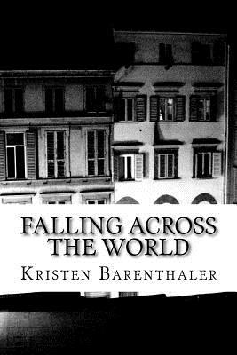 Falling Across the World 1539027082 Book Cover