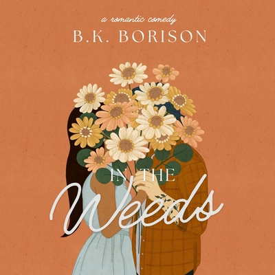 In the Weeds B0DFZW1XW9 Book Cover