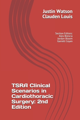 TSRA Clinical Scenarios in Cardiothoracic Surge... B08F6RC5B1 Book Cover