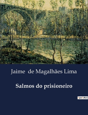 Salmos do prisioneiro [Portuguese] B0D7BZG9RH Book Cover