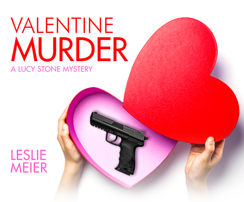 Valentine Murder (Lucy Stone, 5)            Book Cover