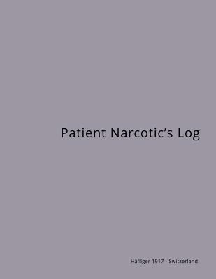 Patient Narcotic's Log 154133387X Book Cover