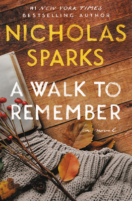 A Walk to Remember 1538764709 Book Cover