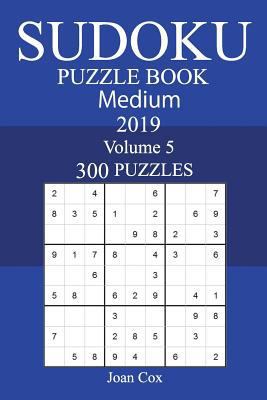 300 Medium Sudoku Puzzle Book 2019 1723333565 Book Cover