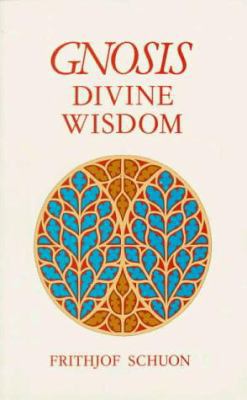 Gnosis Divine Wisdom 0900588136 Book Cover