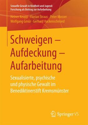 Schweigen - Aufdeckung - Aufarbeitung: Sexualis... [German] 3658146532 Book Cover