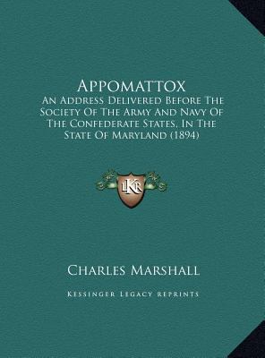Appomattox: An Address Delivered Before The Soc... 1169437478 Book Cover