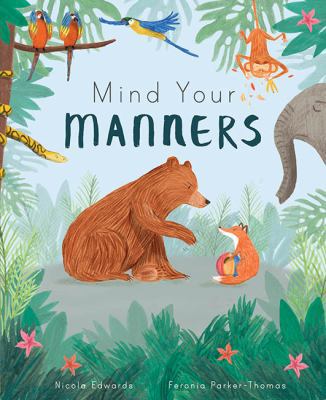 Mind Your Manners 1848577184 Book Cover