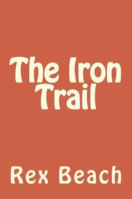 The Iron Trail 1984989383 Book Cover