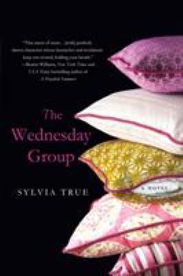 The Wednesday Group: A Novel 1250048923 Book Cover