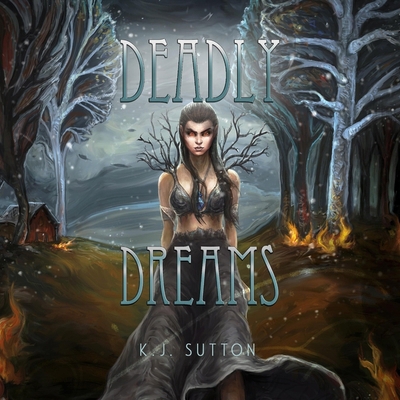 Deadly Dreams B0DJ23DZP5 Book Cover