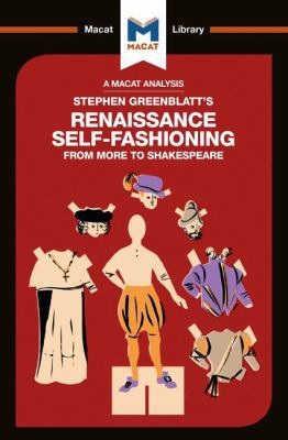 An Analysis of Stephen Greenblatt's Renaissance... 191245310X Book Cover