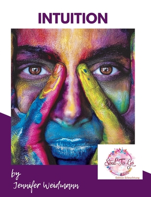 Intuition: Soul-to-go [German] 3752899328 Book Cover