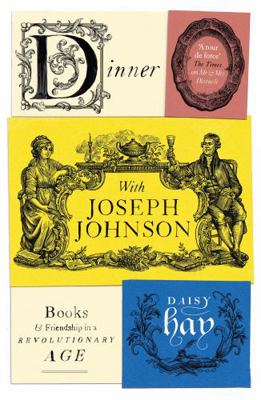 Dinner with Joseph Johnson 1784740187 Book Cover