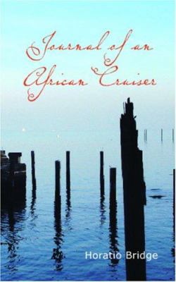 Journal of an African Cruiser 1426426720 Book Cover